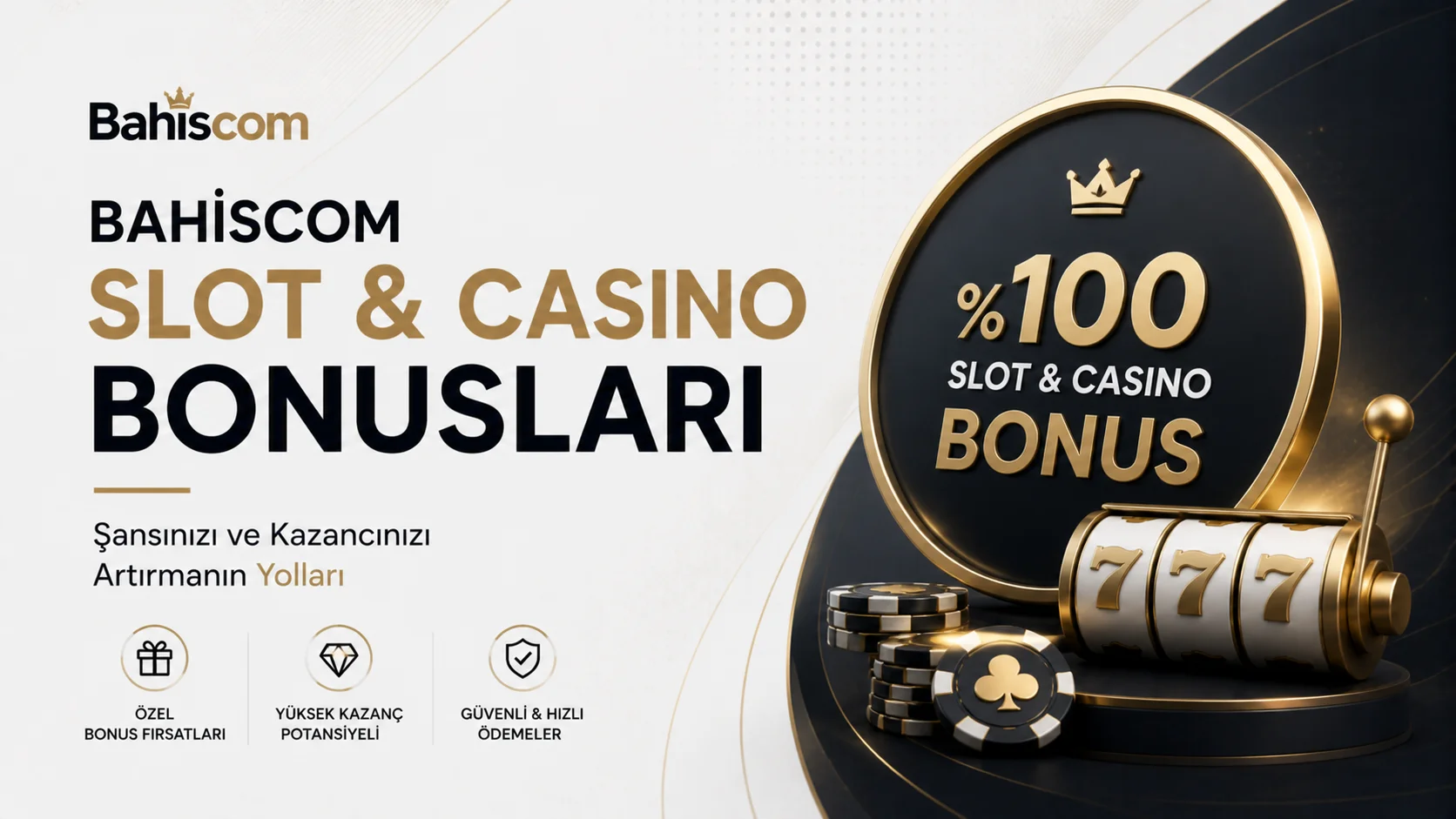 Bahiscom Slot ve Casino Bonusları Şansınızı ve Kazancınızı Artırmanın Yolları